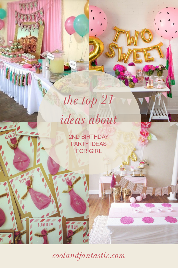 the-top-21-ideas-about-2nd-birthday-party-ideas-for-girl-home-family